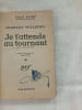 Je t'attends au tournant. CHARLES WILLIAMS