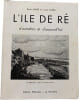 L'&icirc;le de R&eacute;. Ren&eacute; JAMES et Louis SUIRE