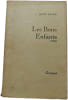 Les Bons Enfants. LUCIE FAURE