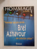 Hommage – La Collection n&ordm;1: Brel / Aznavour. Charles Aznavour  Jacques Brel