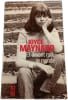 Et devant moi le monde. JOYCE MAYNARD