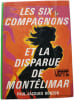 Les Six Compagnons et la disparue de Mont&eacute;limar. Paul-Jacques Bonzon