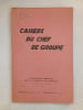 Cahiers du chef de groupe n&ordm;3 - Sept. 1943. 