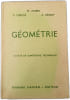G&eacute;om&eacute;trie classe de quatri&egrave;me technique. M. Loubes  C. Leboss&eacute;  C. H&eacute;meray