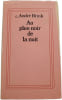 Au plus noir de la nuit. Andr&eacute; Brink