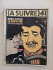 (&Agrave; Suivre) — n&deg;41 — juin 1981. MU&Ntilde;OZ-SAMPAyo