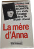 La m&egrave;re d'Anna. HEIKO GEBHARDT