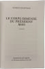 Le corps immense du Pr&eacute;sident Mao. Patrick Grainville