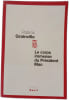 Le corps immense du Pr&eacute;sident Mao. Patrick Grainville
