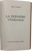 La derni&egrave;re vendange. Marie Touraine