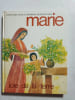 Marie. CHRISTIANE GAUD et BERNARD DESCOULEURS