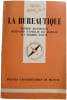 La Bureaution. Pierre Mathelot  Bernard Tandeau de Marsac et Pierre Tonin