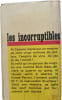 Eliot Ness contre Al Capone : Les incorruptibles. Eliot Ness et Oscar Fraley