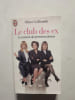 Le club des ex. Olivia Goldsmith