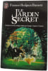 Le Jardin Secret. Frances Hodgson Burnett
