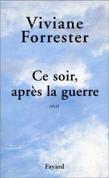 Ce soir après la guerre. Forrester Viviane