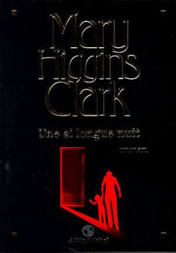 Une Si Longue Nuit. Roman Roman. Clark Mary Higgins
