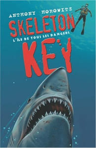 Alex Rider quatorze ans espion malgré lui tome 3 : Skeleton Key