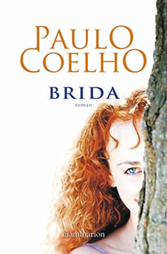 Brida. Paulo Coelho Marchand-Sauvagnargues Françoise