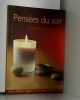 Pensees du soir (125 citations a mediter). Marie Darde