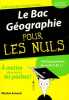 Le Bac Géographie pour les Nuls. Arnaud  Nicolas
