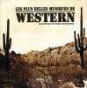 Les Plus Belles Musiques De Western. Multi-Artistes  Multi-Artistes