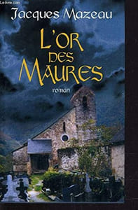 L'or des Maures