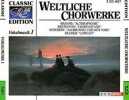 Weltliche chorwerke. Various Artists