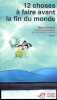 12 choses à faire avant la fin du monde. Sortland Bjorn  Coursaud Jean-Baptiste
