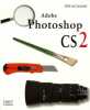 Adobe Photoshop CS2. McClelland Deke
