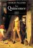 Le Quinconce Tome 1 : L'héritage de John Huffam. Palliser Charles