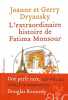 L'Extraordinaire Histoire de Fatima Monsour. Dryansky Joanne  Dryansky Gerry  Veron Marianne
