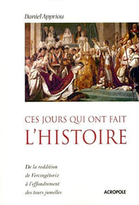 Ces jours qui ont fait histoir