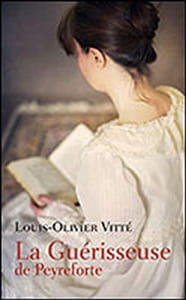 La guérisseuse de Peyreforte