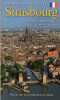 Guide de Strasbourg : Ville historique au bord de l'Ill. Marie Christine Périllon