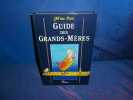 Guide des grands-mères. Paco M'ma