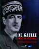 De Gaulle géant de l'histoire. Castéran Claude  Collectif  Crémieux-Brilhac Jean-Louis