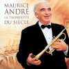 Maurice André - La Trompette du siècle (2 CD). André Maurice
