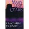 Les chaines du secret. Mary Jane Clark