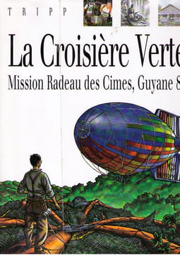La croisière verte. Tripp