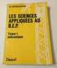 Les sciences appliquées au BEP. Deriquehem
