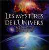 Les mystères de l'univers : 150 photos et illustrations. Kerjean Hubert  Mallet Paul