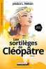 Les sortilèges de Cléopâtre. Jessica L. Nelson