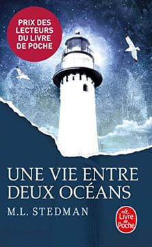 Une vie entre deux océans: Prix des Lecteurs 2015. Margot Stedman Anne Wicke