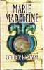 Le livre de l'elue (Marie-Madeleine). Stroumza Kathleen McGowan Arlette