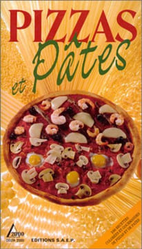 Pizzas et pâtes. Paulette Fischer  Eric Zipper