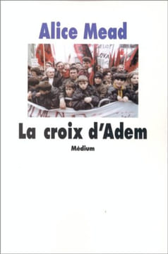 La Croix d'Adem. Misserly Hélène