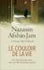 LE COULOIR DE LA VIE. Nazanin Afshin-jam Et Susan McClelland