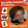 Nos belles histoires d'animaux (1CD audio). Paturel Sabine  René Jean  Ricciardi Marilina