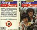 Fabien de la drome. Roob J.d